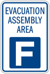 Evacuation assembly area sign