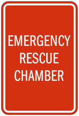 Evacuation assembly area sign emergency rescue chamber
