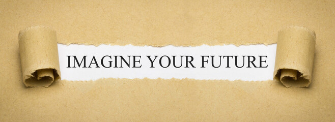 imagine your future - obrazy, fototapety, plakaty