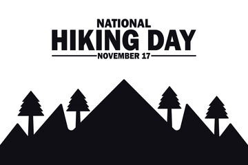 National Hiking Day Vector illustration. November 17. Holiday concept. Template for background, banner, card, poster with text inscription.