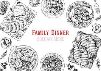 Family dinner. Holiday menu. Food design template. Engraved style background. Food and drink set. Hand drawn sketch, design template.