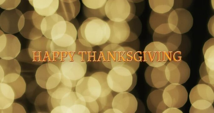 Animation of happy thanksgiving text and spot lights on black background