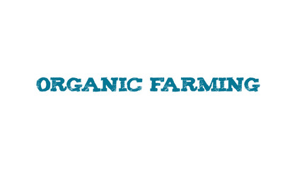 Digital png text of organic farming on transparent background