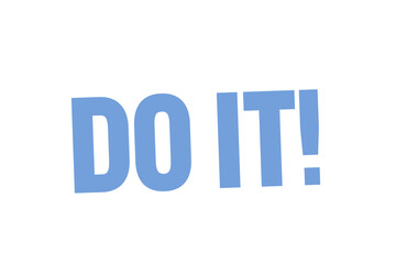 Digital png illustration of do it text on transparent background