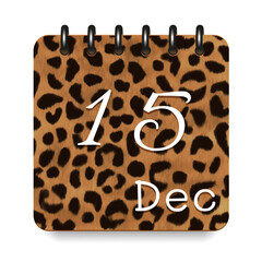 15 day of the month. December. Leopard print calendar daily icon. White letters. Date day week Sunday, Monday, Tuesday, Wednesday, Thursday, Friday, Saturday.  White background. Vector illustration.