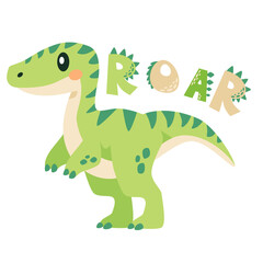 Vector children's illustration. Cute Terranosaurus and the inscription ROAR. Print for children's products . Vector illustration