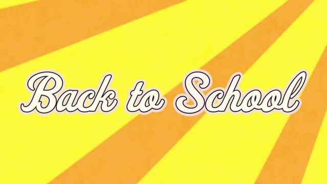 Animation of back to school text over yellow radial rays in seamless pattern on orange background