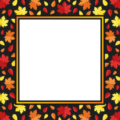 Vector square frame with copy space. Red, yellow and orange autumn leaves on black background.
