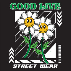 Graffiti sun flower street wear illustration with slogan good live
