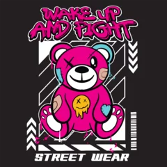 Fotobehang Graffiti teddy bear street wear illustration with slogan wake up and fight © Myuser artwork