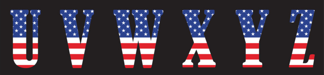 Vector font on the background 
of national flag of usa.
A set of letters of the english alphabet UVWXYZ with
american pattern of stars and stripes for
clothing, fabric, textile, paper.
Pattern.