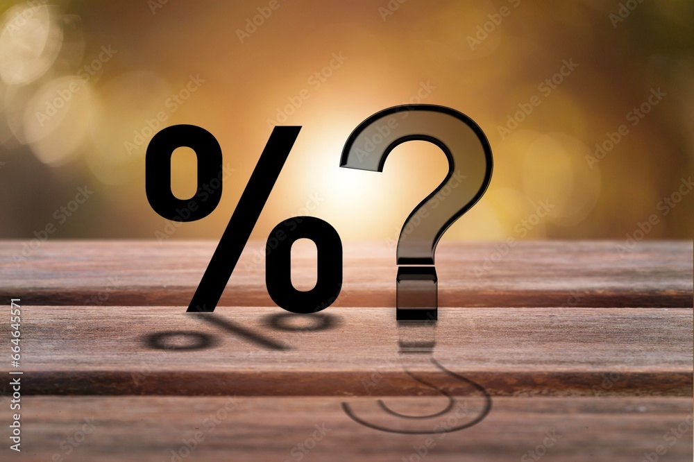 Poster Percentage with question mark on table, raising  Fed interest