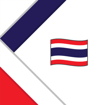 Thailand Flag Abstract Background Design Template. Thailand Independence Day Banner Social Media Post. Thailand Illustration