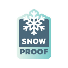 Snow proof vector label. Snow resistant material or fabric sticker.