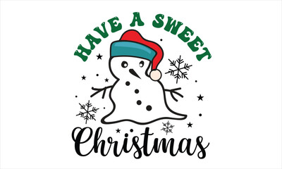 Have a Sweet Christmas Retro T-Shirt Design