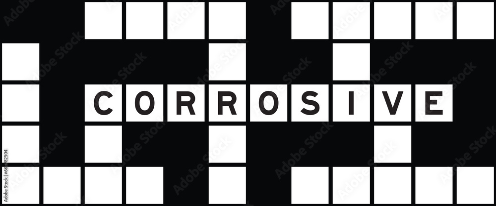 Sticker Alphabet letter in word corrosive on crossword puzzle background