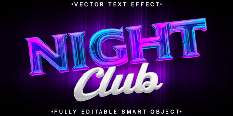 Night Club Vector Fully Editable Smart Object Text Effect