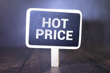Financial concept meaning Hot Price with inscription on the sheet. Inscription hot price