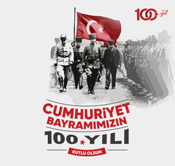 29 Ekim Cumhuriyet Bayramı 100. yılı kutlu olsun. (Ankara, Turkiye) Translation: Happy 100th anniversary of 29 October Republic Day. (Ankara, Turkey)