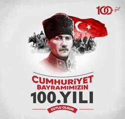 29 Ekim Cumhuriyet Bayramı 100. yılı kutlu olsun. (Ankara, Turkiye) Translation: Happy 100th anniversary of 29 October Republic Day. (Ankara, Turkey)