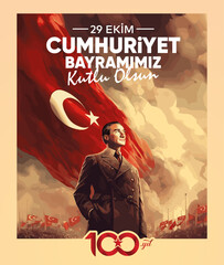 29 Ekim Cumhuriyet Bayramı 100. yılı kutlu olsun. (Ankara, Turkiye) Translation: Happy 100th anniversary of 29 October Republic Day. (Ankara, Turkey)
