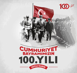 29 Ekim Cumhuriyet Bayramı 100. yılı kutlu olsun. (Ankara, Turkiye) Translation: Happy 100th anniversary of 29 October Republic Day. (Ankara, Turkey)