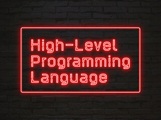 high-level programming language のネオン文字