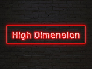 high dimension のネオン文字