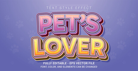 Pet's Lover Text Style Effect. Editable Graphic Text Template.