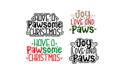 Joy Love and Paws,Christmas ornaments,Paw Bundles.have a Paw Christmas