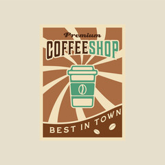 coffee shop vector poster vintage minimalist illustration template graphic design. drink and food banner advertisement or decoration for business concept