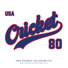 Cricket 80 text effect vector. Editable college t-shirt design printable text effect vector