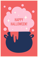 Happy Halloween greeting card. Witch cauldron. 