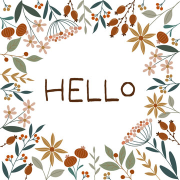 Hello - Schriftzug in englischer Sprache - Hallo. Quadratische Grußkarte mit einem Rahmen aus hübschen Blumen.