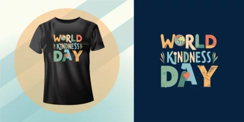 Abwaschbare Fototapete Positive Typografie World Kindness day. Modern and stylish typography T-shirt design vector illustration for world kindness day. Colorful text and concept.