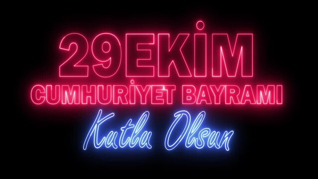 29 Ekim Cumhuriyet Bayramı Kutlu Olsun neon sign. 