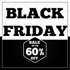 Black Friday sale up to 60% off