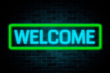 Fototapeta premium Welcome text neon banner on brick wall background.