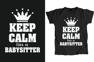 Obraz premium Babysitter Design Can Use For t-shirt, Hoodie, Mug, Bag etc.