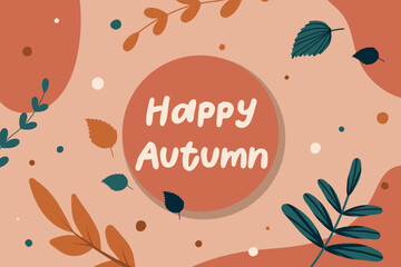 Happy autumn brush pen lettering. Simple background with orange and dark green elements. Design holiday greeting card and invitation of seasonal American and Canadian autumn holidays.