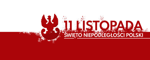  11 Listopada, Święto niepodległości Polski - baner, ilustracja wektorowa - obrazy, fototapety, plakaty