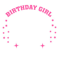 Birthday girl svg