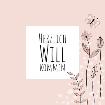 Herzlich Willkommen - Schriftzug in deutscher Sprache. Quadratische Grußkarte mit floralem Design in hellem Rosa.
