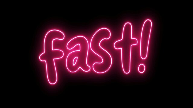 FAST text font with light. Luminous and shimmering haze inside the letters of the text Fast. FAST neon sign.