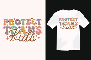 Protect Trans Kids Funny Christmas Quotes, Winter Quote, Christmas Saying, Holiday EPS T-shirt