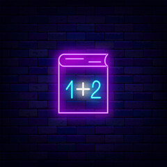 Mathematics textbook neon sign. Education idea. School concept. University emblem. Vector stock illustration