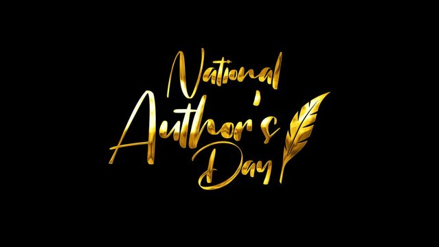 National Authors Day text in gold and white color. November 1 Holiday concept animation text. Suitable for greeting card animation and Author Day Celebrations