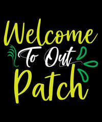 Welcome To Out Patch