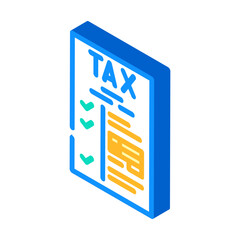 tax compliance isometric icon vector. tax compliance sign. isolated symbol illustration