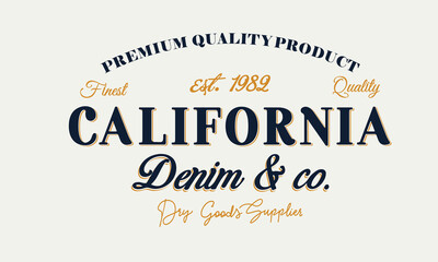 California Denim And Co. Premium Quality Product slogan Editable t shirt design graphics print vector illustration for men and women